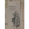 Milujem ťa láskou večnou (Ladislav I. Lajčiak)(Brožovaná)