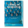 Living in Morocco. 40th Ed. - Barbara & René Stoeltie, Taschen GmbH