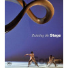Painting the Stage - Denise Wendel-Poray