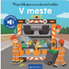 V meste - Moja blikajúca zvuková knižka