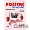 Počítač kamarád, 1. díl, pracovní sešit pro 1. stup. ZŠ praktické Pavel Klech