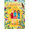 Sesterstvo a síla moci - Lucie Hlavinková