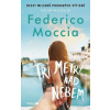 Tři metry nad nebem - Federico Moccia