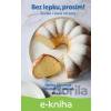 E-kniha Bez lepku, prosím! - Denisa Albertová