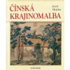 Čínská krajinomaľba - Hejzlar Josef