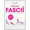 Trénink fascií