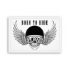 Fotoobraz 90x60 cm stredný Born to ride