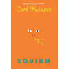 Squirm