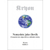 Kryon 2 - Nemyslete jako člověk - Lee Carroll