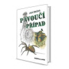 Pavoučí případ - Frána Jan