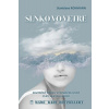 Slnko vo vetre - Rohmann Stanislava