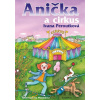 Anička a cirkus - Ivana Peroutková