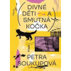 Divné děti a smutná kočka - Soukupová Petra