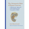 Ontogenetic Basic of Human Anatomy