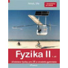 Fyzika II 1. díl - RNDr. Renata Holubová CSc., RNDr. Roman Kubínek CSc., Mgr. Jarmila Weinlichová, Mgr. Robert Weinlich