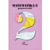 Matematika 6 Pracovní sešit 2