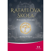 Rafaelova škola 8. Princezna klenotů - Renata Štulcová