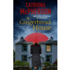 A Gingerbread House - Catriona Mcpherson