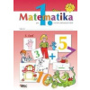 Matematika pre 1. ročník ZŠ 1. časť - Černek Pavol, Rýglová Janka, Bednářová Svetlana