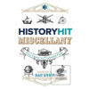 The History Hit Miscella…
