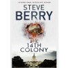 The 14th Colony - Steve Berry, Hodder Paperbacks