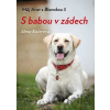 S babou v zádech - Alena Kučerová