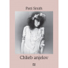 Chlieb anjelov (Patti Smith)(Pevná)