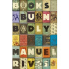 Books Burn Badly Rivas Manuel