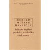 Dějiny politického myšlení II/2 - A. Havlíček, V. Herold, I. Müller