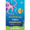E-kniha Šťastie má osem chápadiel - Shelby Van Pelt