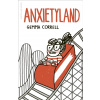 Anxietyland