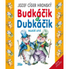 Budkáčik a Dubkáčik, 8. vyd. | Cíger Hronský Jozef