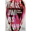 Zpíváš, jako bys plakala - Zuzana Kultánová