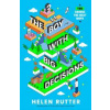 The Boy with Big Decisions - Helen Rutter, Scholastic
