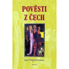 Pověsti z Čech - Grohman Josef Virgil