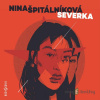 Severka - Nina Špitálníková - online doručenie