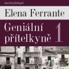 Geniální přítelkyně - Elena Ferrante - online doručenie