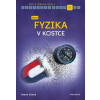 Nová fyzika v kostce pro SŠ