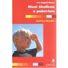 Mezi školkou a pubertou - Výchova školáka - Jungwirthová Iva
