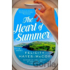 The Heart of Summer - Felicity Hayes-McCoy