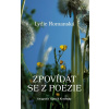 Zpovídat se z poezie (Lydie Romanská)