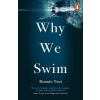 Why We Swim