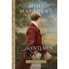 Dženlmen Jim - Matthews, Mimi