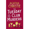 The Tuesday Club Murders - Agatha Christie