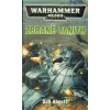 WH40k Gauntovi duchové 05: Zbraně Tanith [Abnett Dan]