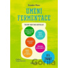 Umění fermentace II. - Katz Ellix Sandor