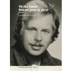 Václav Havel: Někam jsem to ukryl