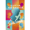 Šialená - Lucia Sasková - online doručenie