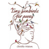 Tiny Sunbirds Far Away (Christie Watson)(Brožovaná)