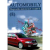 Automobily 8 Diagnostika motororých vozidel II.